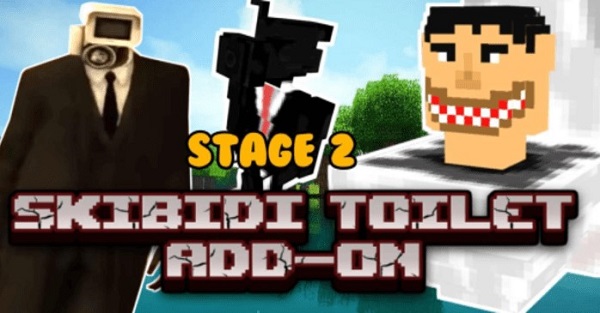 Skibidi Toilet Characters Stage 2 Addon 1.20 - Minecraft PE/Bedrock Mods